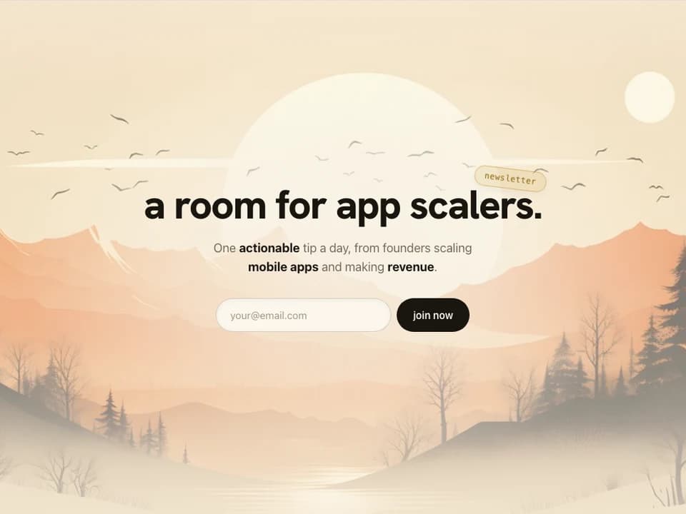 Tasu newsletter landing page with the headline a room for app scalers